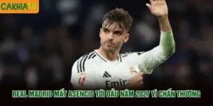 Real Madrid Mất Asencio Tới Đầu Năm 2027 Vì Chấn Thương